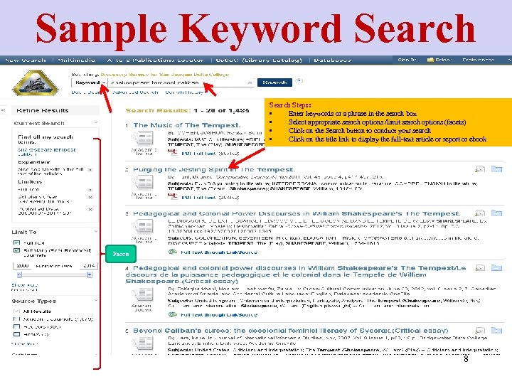 Sample Keyword Search Steps: • Enter keywords or a phrase in the search box