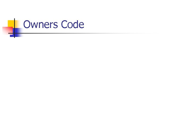 Owners Code 