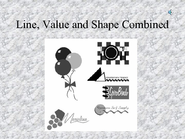 Line, Value and Shape Combined 