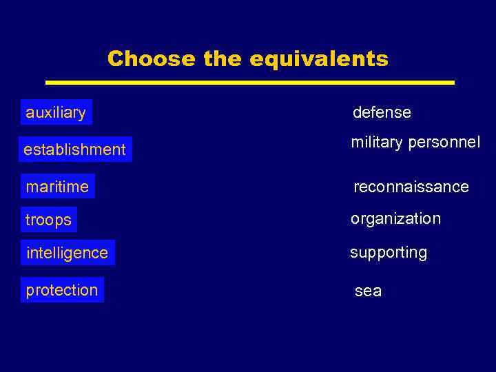 Choose the equivalents auxiliary establishment defense military personnel maritime reconnaissance troops organization intelligence supporting