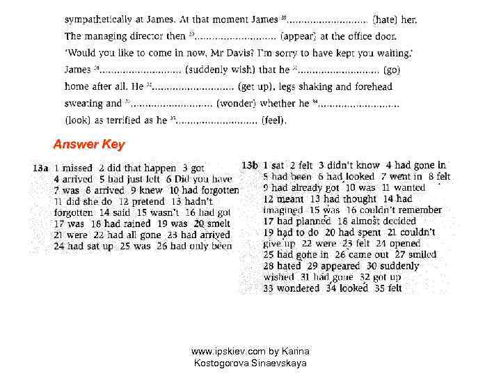 Answer Key www. ipskiev. com by Karina Kostogorova Sinaevskaya 