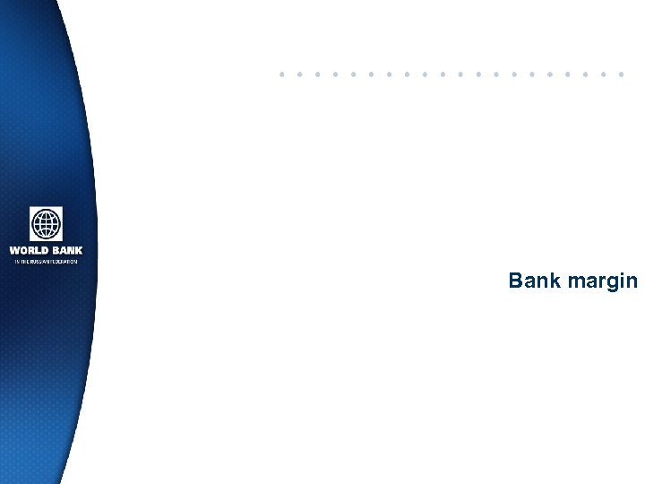 Bank margin 