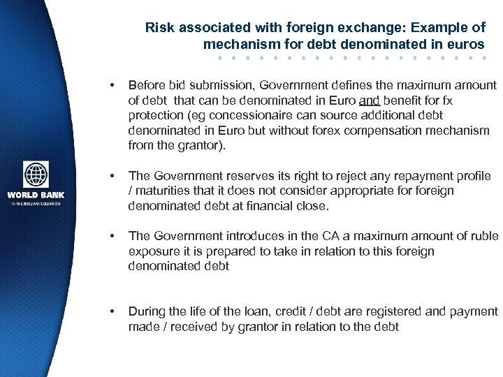 Risk associated with foreign exchange: Example of mechanism for debt denominated in euros •