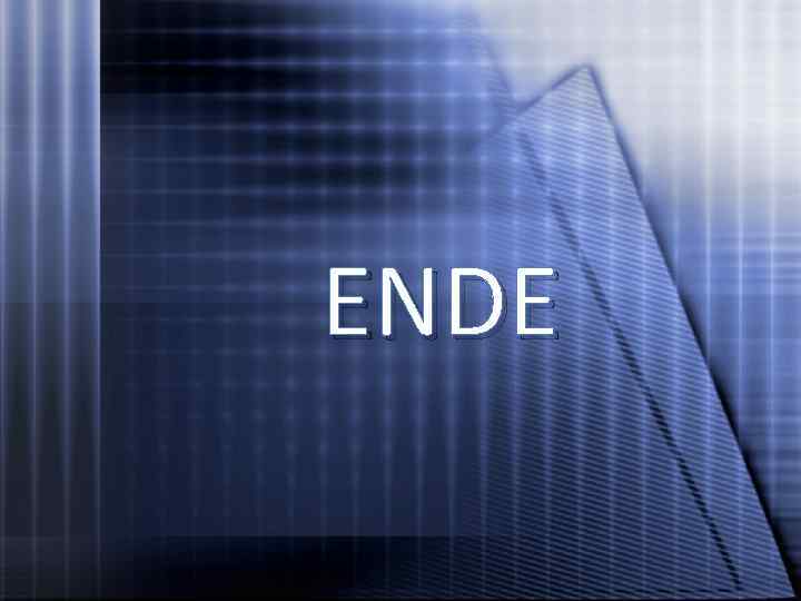 ENDE 