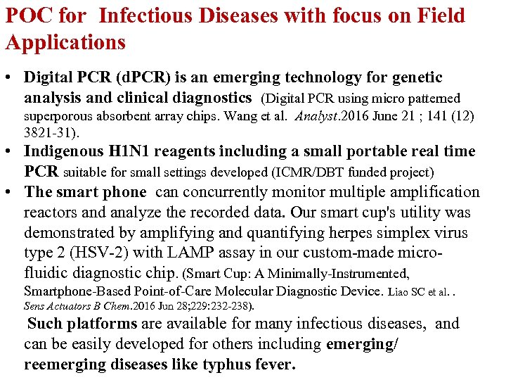 POC for Infectious Diseases with focus on Field Applications • Digital PCR (d. PCR)