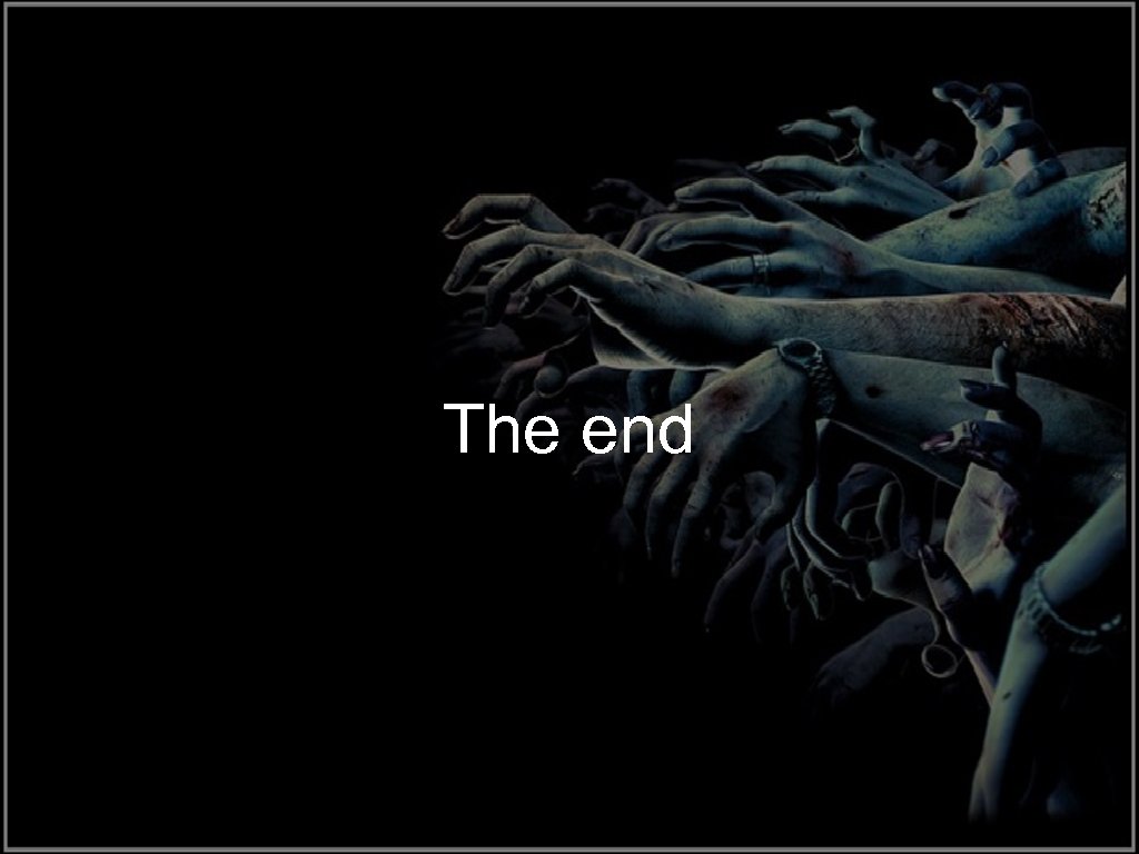 The end 