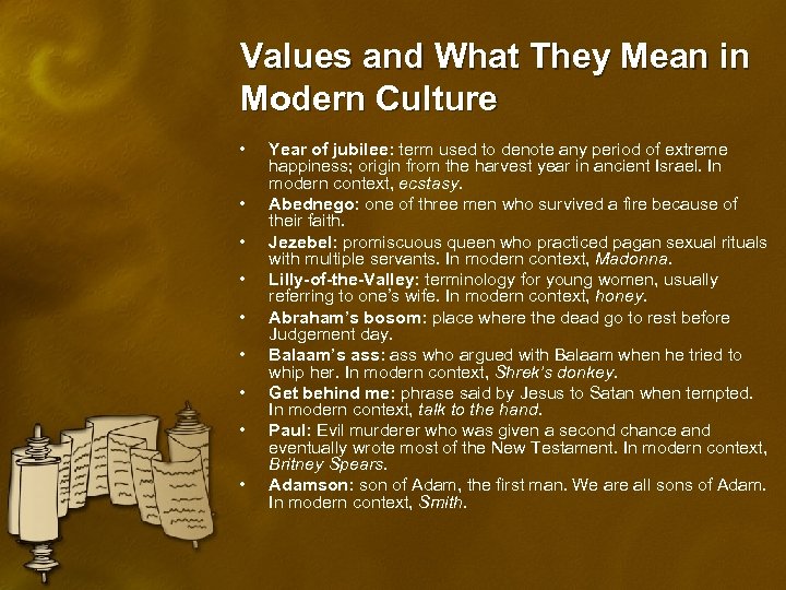 Values and What They Mean in Modern Culture • • • Year of jubilee: