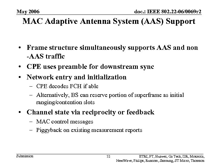 May 2006 doc. : IEEE 802. 22 -06/0069 r 2 MAC Adaptive Antenna System