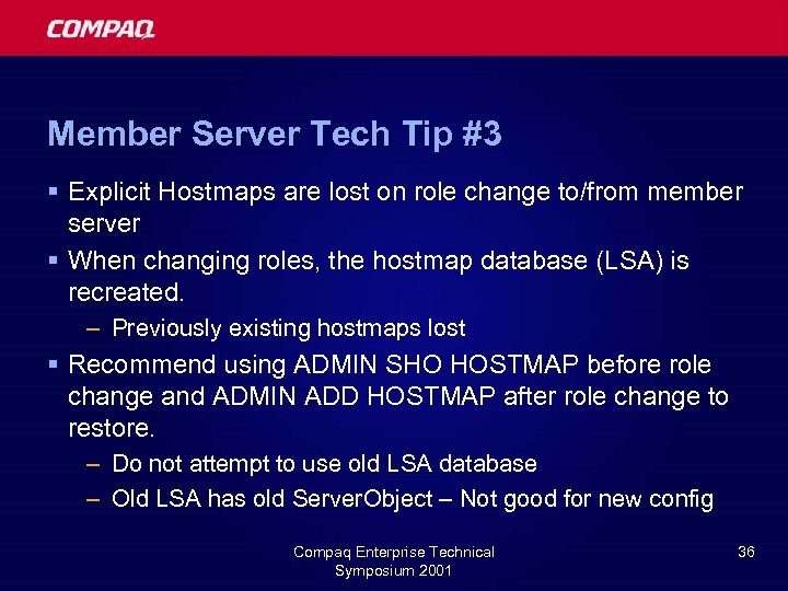 Member Server Tech Tip #3 § Explicit Hostmaps are lost on role change to/from