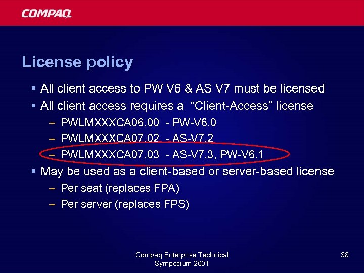 License policy § All client access to PW V 6 & AS V 7