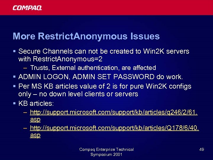 More Restrict. Anonymous Issues § Secure Channels can not be created to Win 2