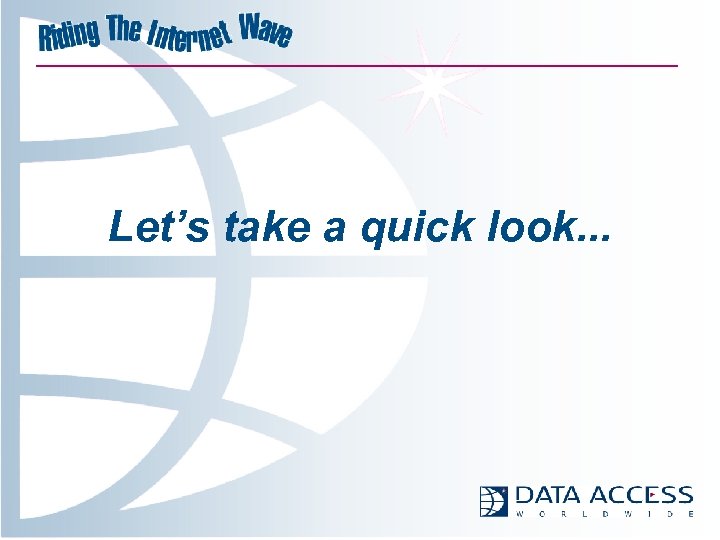 Let’s take a quick look. . . 