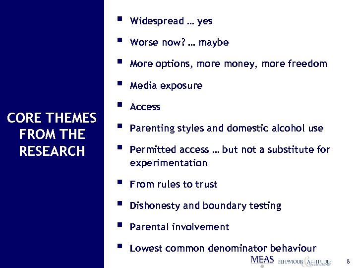 J. 5313 LR/lf Widespread … yes § § CORE THEMES FROM THE RESEARCH §