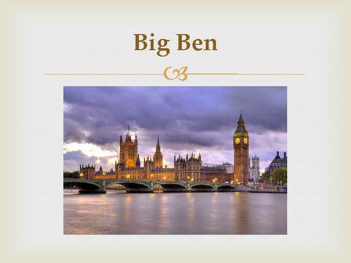 Big Ben 