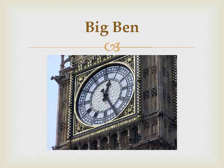 Big Ben 