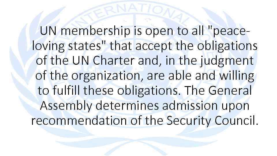 UN membership is open to all 