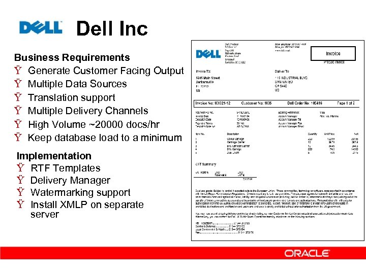 Dell Inc Business Requirements Ÿ Generate Customer Facing Output Ÿ Multiple Data Sources Ÿ