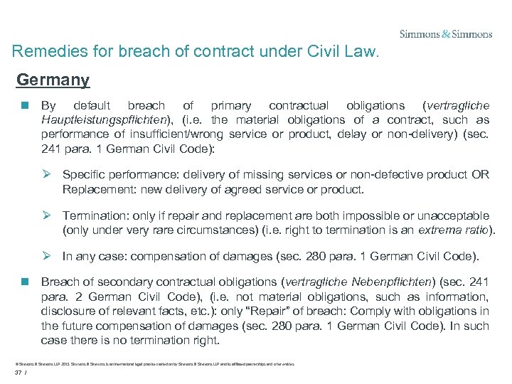 Remedies for breach of contract under Civil Law. Germany n By default breach of