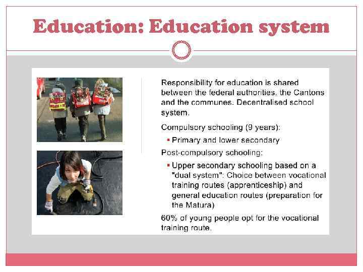 Education: Education system 