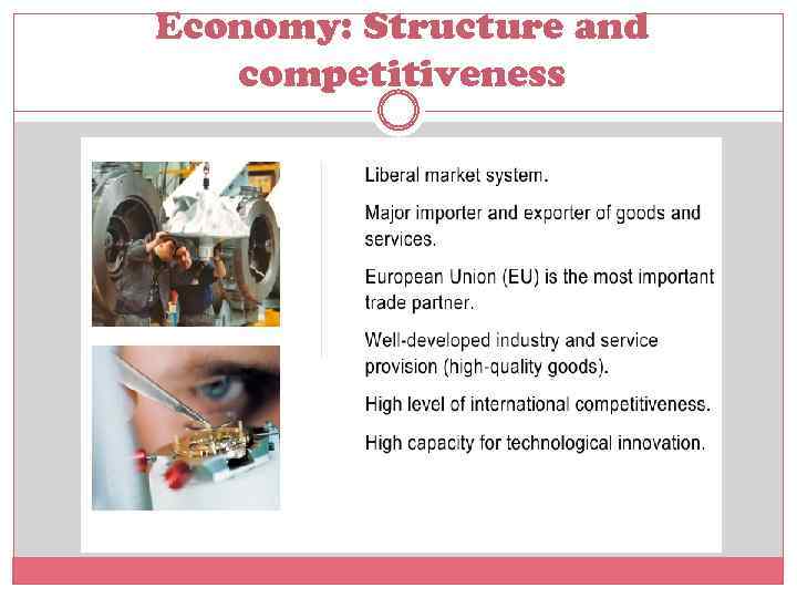 Economy: Structure and competitiveness 