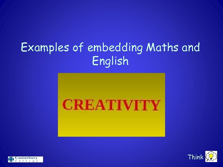 Examples of embedding Maths and English Think 