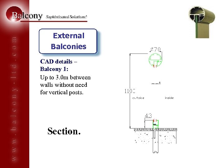 External Balconies CAD details – Balcony 1: Up to 3. 0 m between walls