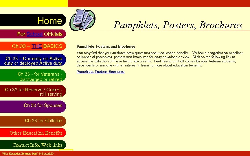 VA Education Benefits Resource Tool Home Pamphlets, Posters, Brochures For School Officials Ch 33