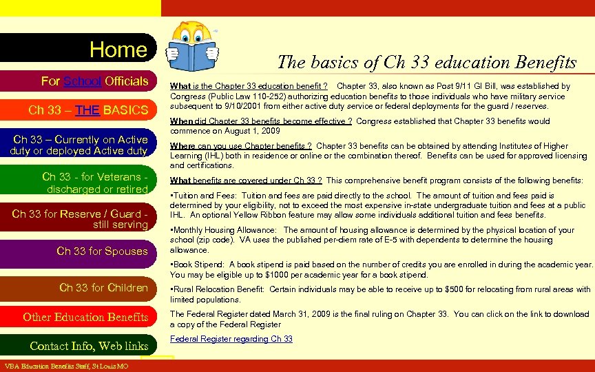VA Education Benefits Resource Tool Home For School Officials Ch 33 – THE BASICS