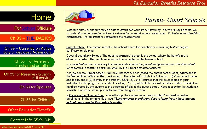 VA Education Benefits Resource Tool Home For School Officials Ch 33 – THE BASICS