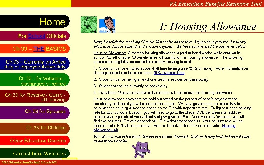 VA Education Benefits Resource Tool Home I: Housing Allowance For School Officials Ch 33
