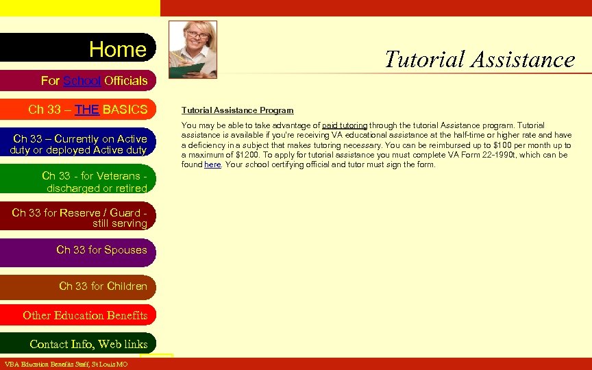 VA Education Benefits Resource Tool Home Tutorial Assistance For School Officials Ch 33 –