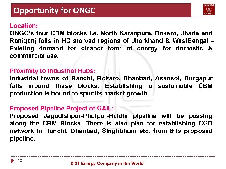 Title of the slide ONGC Opportunity for Location: ONGC’s four CBM blocks i. e.