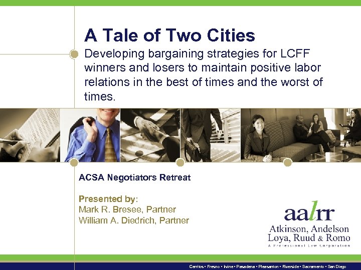 A Tale of Two Cities Developing bargaining strategies for LCFF winners and losers to