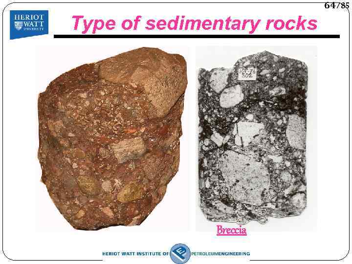 64/85 Type of sedimentary rocks Breccia 