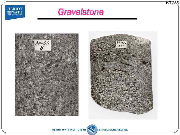 Gravelstone 67/85 