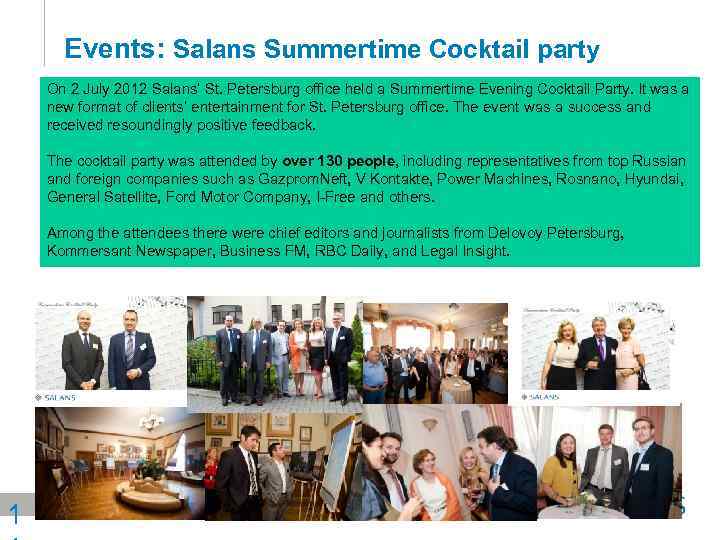 Events: Salans Summertime Cocktail party On 2 July 2012 Salans’ St. Petersburg office held