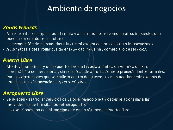 Ambiente de negocios Zonas Francas - Áreas exentas de impuestos a la renta y
