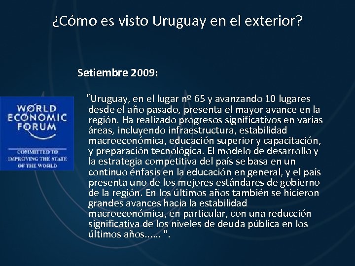 ¿Cómo es visto Uruguay en el exterior? Setiembre 2009: "Uruguay, en el lugar nº
