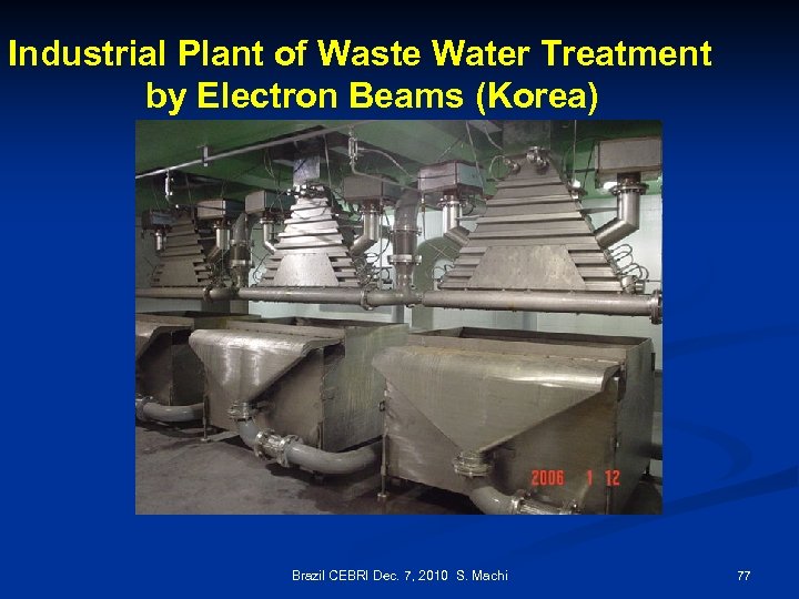 Industrial Plant of Waste Water Treatment by Electron Beams (Korea) Brazil CEBRI Dec. 7,
