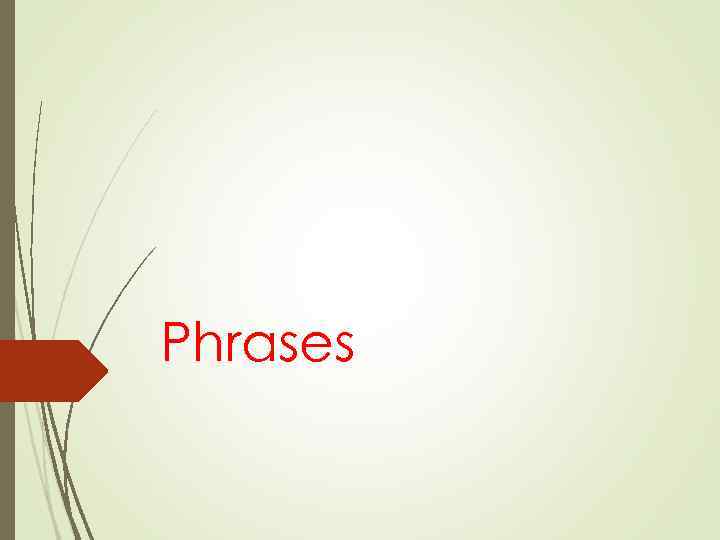 Phrases 