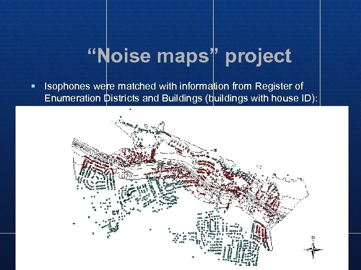 “Noise maps” project § Isophones were matched with information from Register of Enumeration Districts