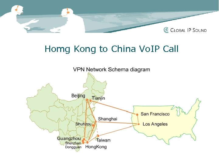 Homg Kong to China Vo. IP Call 