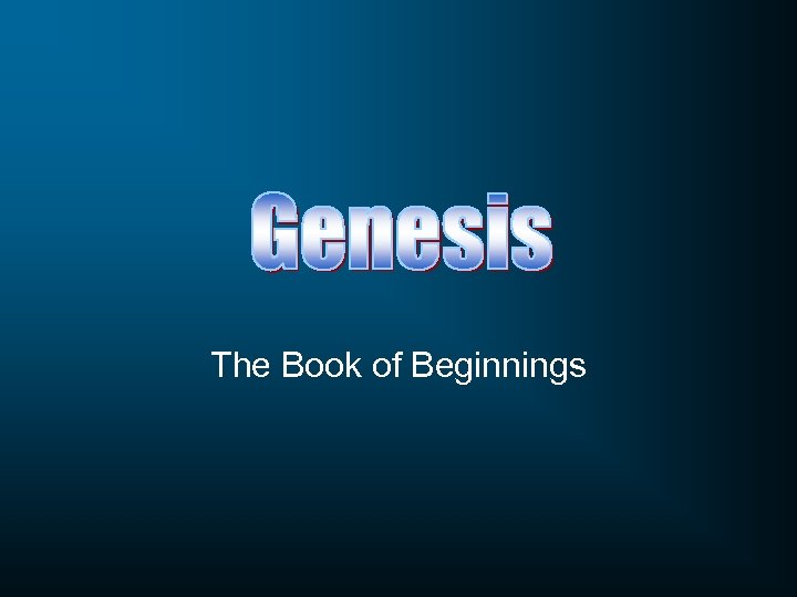 The Book of Beginnings 