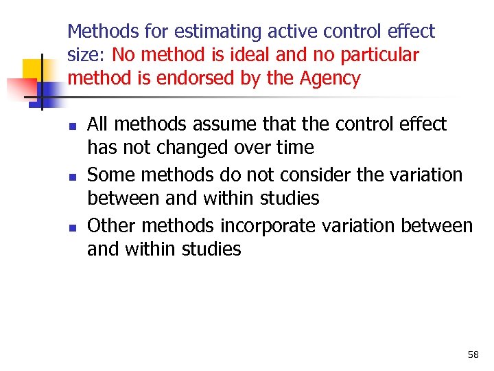 Methods for estimating active control effect size: No method is ideal and no particular