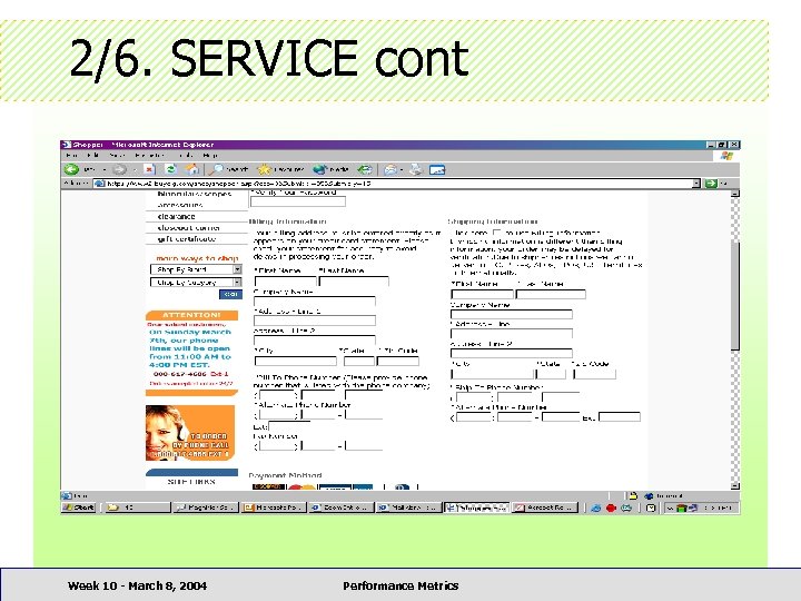 2/6. SERVICE cont Week 10 - March 8, 2004 Performance Metrics 