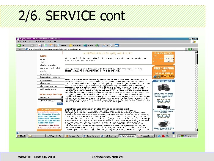 2/6. SERVICE cont Week 10 - March 8, 2004 Performance Metrics 