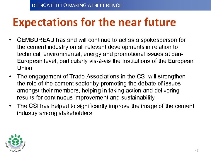 DEDICATED TO MAKINGDifference Dedicated to Making a A DIFFERENCE Dedicatedto Making a Difference Expectations