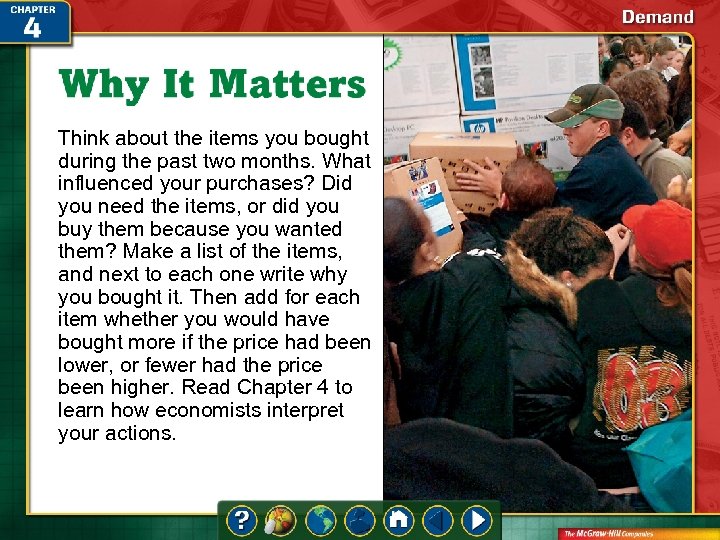 Think about the items you bought during the past two months. What influenced your