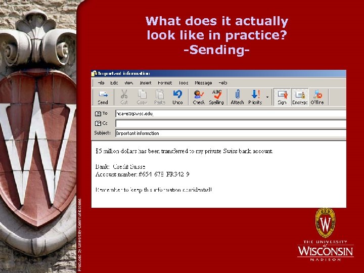 What does it actually look like in practice? -Sending- 