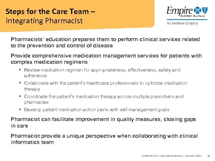 Steps for the Care Team – Integrating Pharmacists’ education prepares them to perform clinical